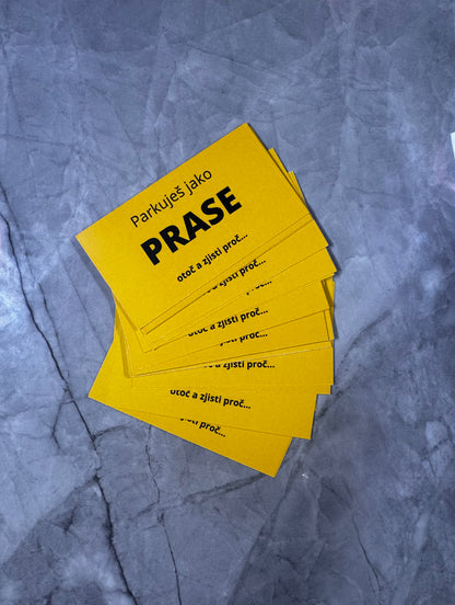 Parkuješ jako PRASE